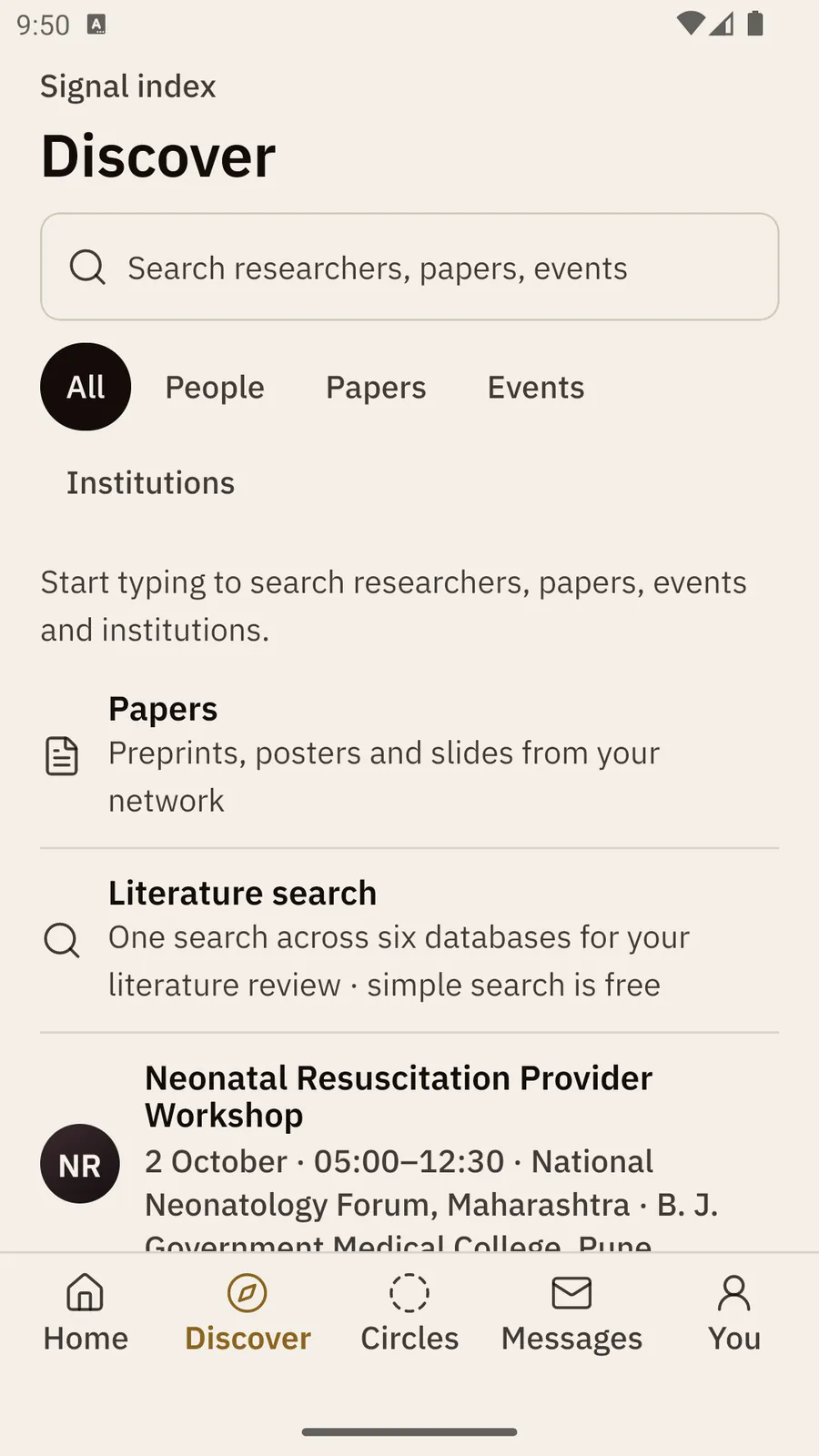 The Discover tab: a search box, the pills All, People, Papers, Events and Institutions, then shortcuts to Papers, Literature search and an upcoming workshop.