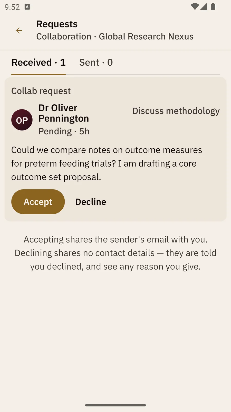 The Requests screen, Received tab: a pending request from Dr Oliver Pennington to discuss methodology, with his message and Accept and Decline buttons.